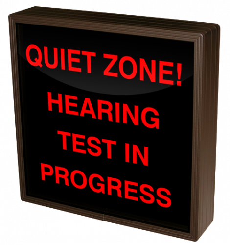 Quiet Zone Hearing Test In Progress 120 277 Vac 38701 In Use And Safety Hospital Signs 7867